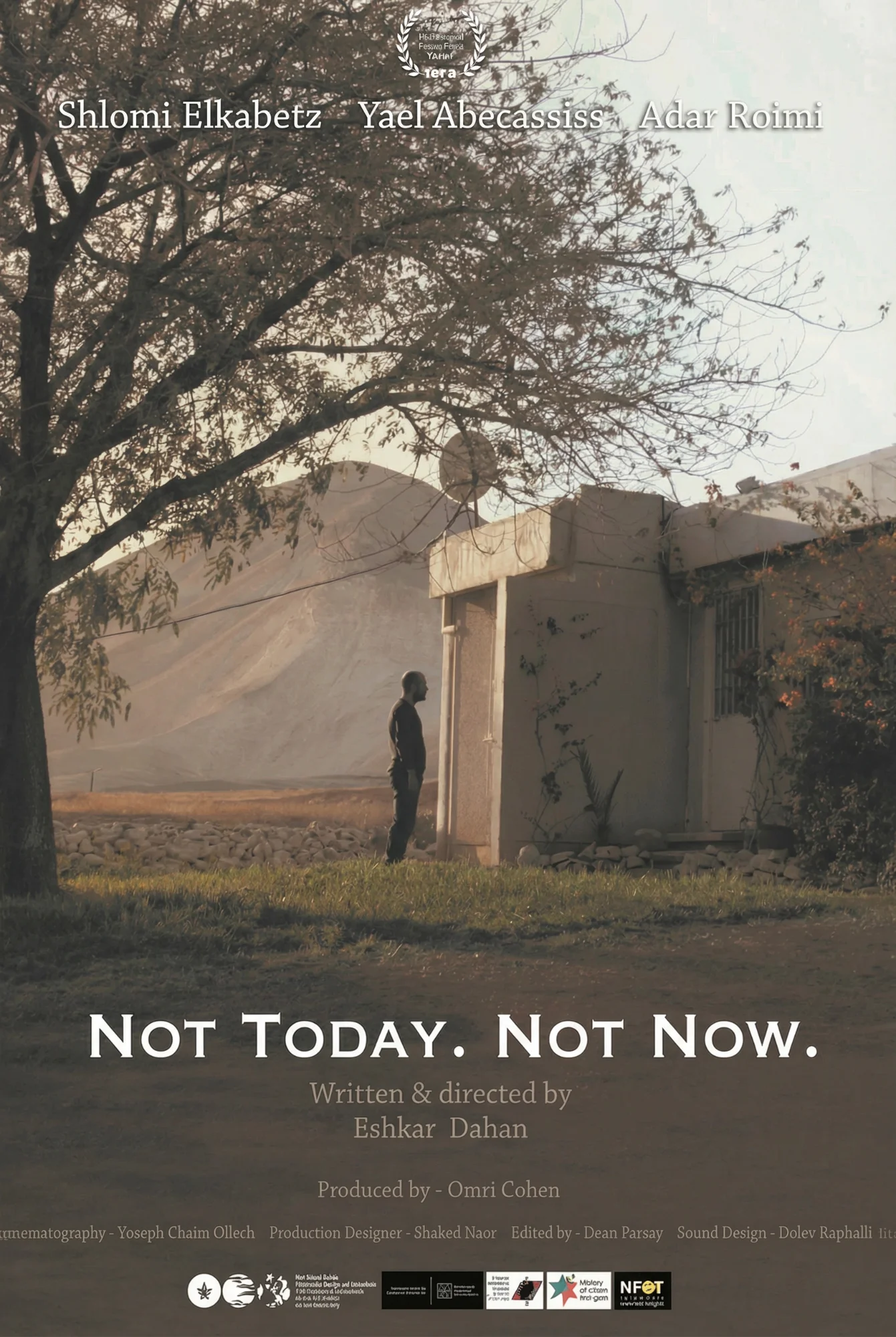 Not Today. Not Now. - Film Poster